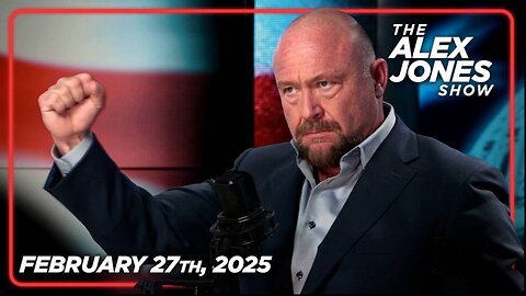 THE ALEX JONES SHOW - 2/27/2025: POWERFUL THURSDAY BROADCAST: Part 1 Of The Epstein Files Released Today! PLUS, The Latest Coverage Of DOGE Devastating The Deep State, The Gene Hackman Death Mystery & Romanian Presidential Winner Călin Georgescu Join