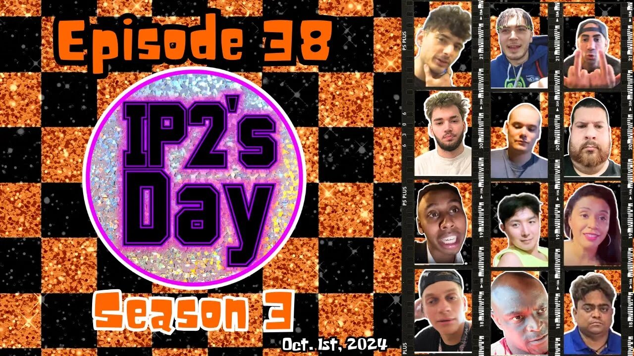 IP2sday A Weekly Review Season 3 - Episode 38