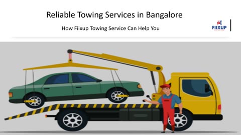 Reliable Bangalore Towing Service – Fiixup