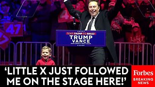 BREAKING NEWS: Elon Musk—And 4-Year-Old Son X—Take The Stage At Trump Victory Rally