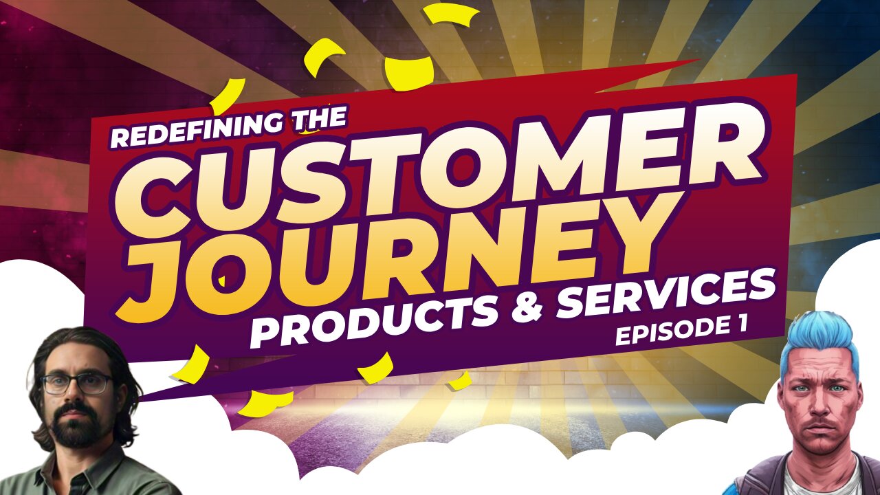 Introduction To CRM Products & Services | Redefining The Customer Journey S1E1