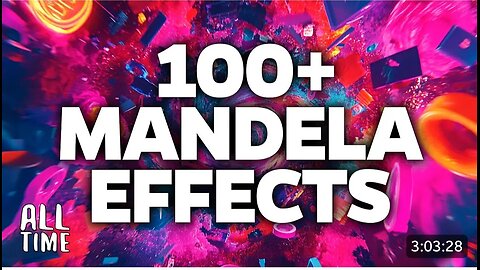 The Mandela Effect and all it means...3 Hours stream