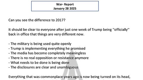 WAR REPORT - JANUARY 28 2025 - CAN YOU SEE THE DIFFERENCE TO 2017?