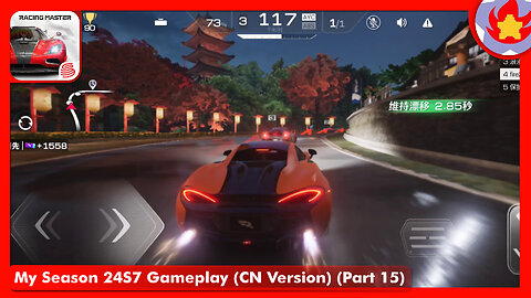 My Season 24S7 Gameplay (CN Version) (Part 15) | Racing Master