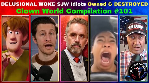DELUSIONAL Woke SJW IDIOTS Getting TRIGGERED DESTROYED & OWNED - Clown World Compilation #101
