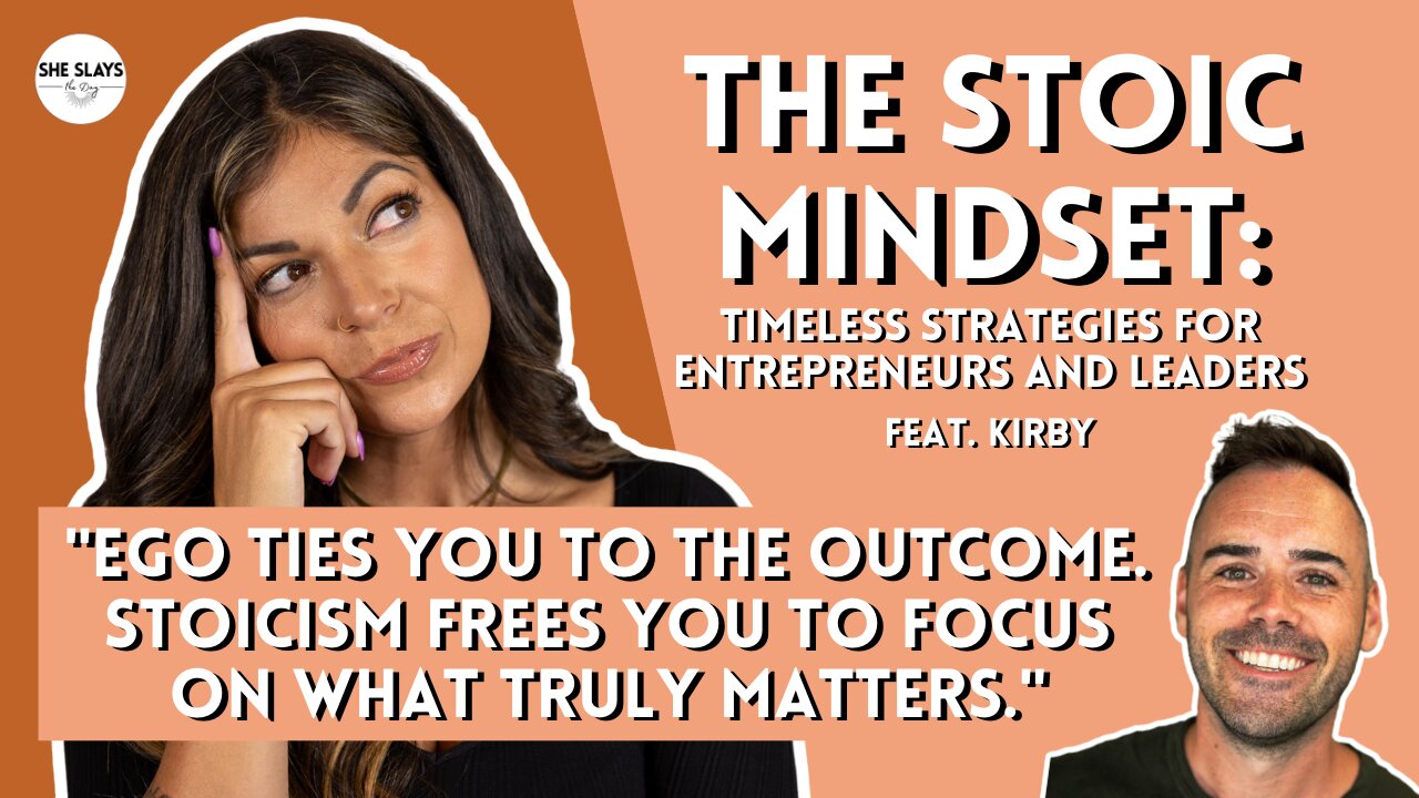 The Stoic Mindset: Timeless Strategies for Entrepreneurs and Leaders feat. Kirby