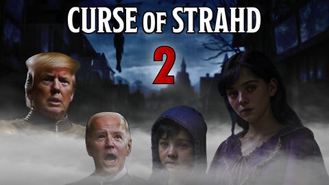 Presidential D&D - The Curse of Strahd | Episode 2 | On the Road Again