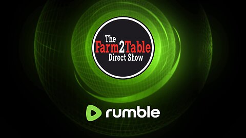 The Best Laid Plans! The Farm2Table Direct Show Morning Edition