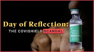 Oracle Films - Day of Reflection - The Covishield Scandal (2025)