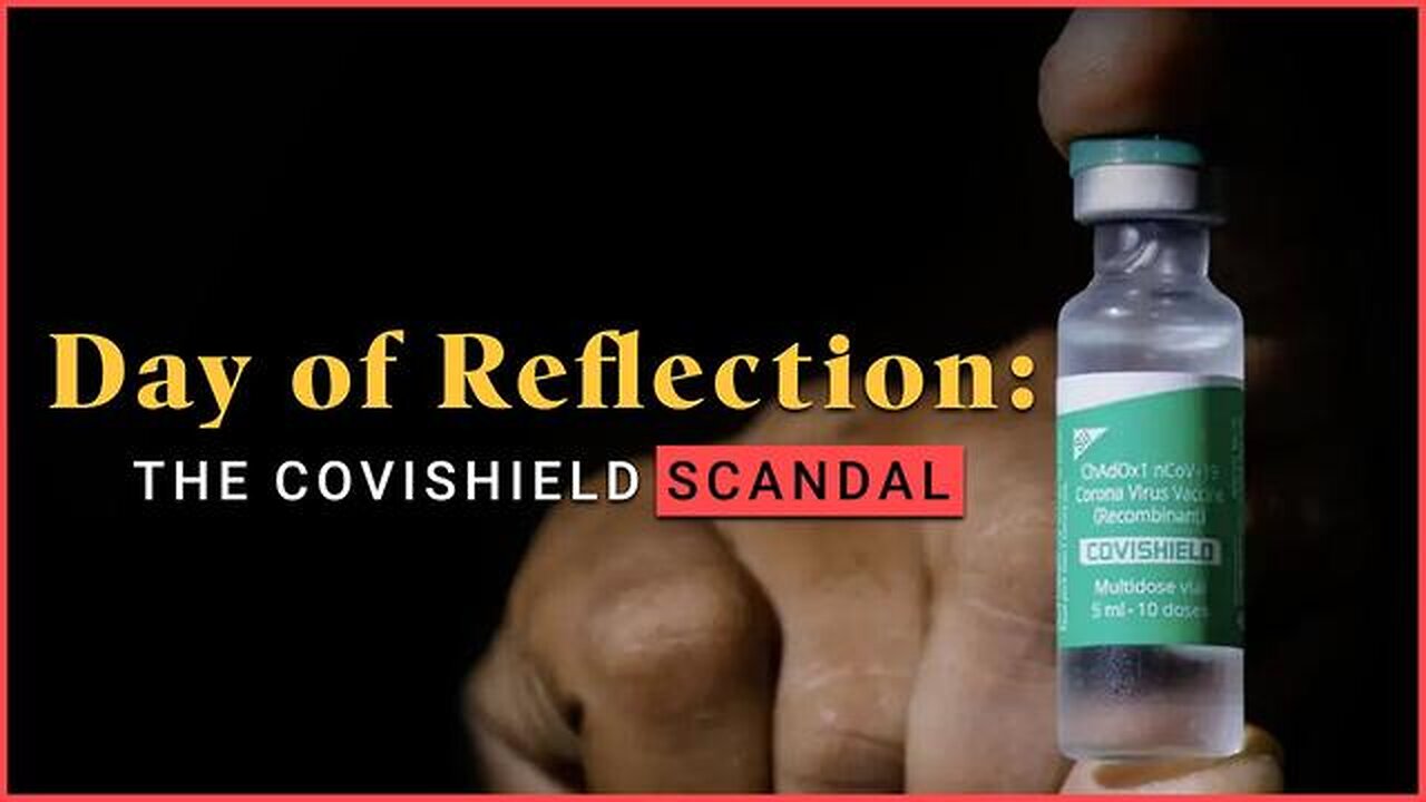 Oracle Films - Day of Reflection - The Covishield Scandal (2025)