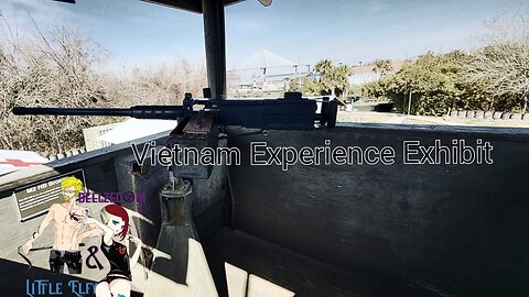 Vietnam Experience Exhibit