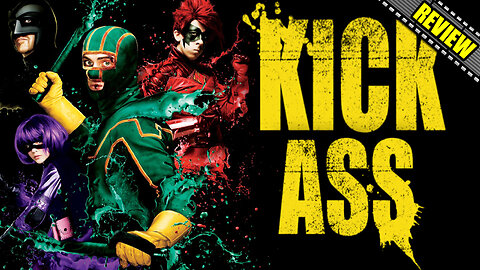 Why Kick-Ass Kicks Ass As A Superhero Movie | Movie Review