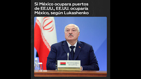 Lukashenko compara el bloqueo de puertos con una hipotética ocupación mexicana de puertos de EE.UU.