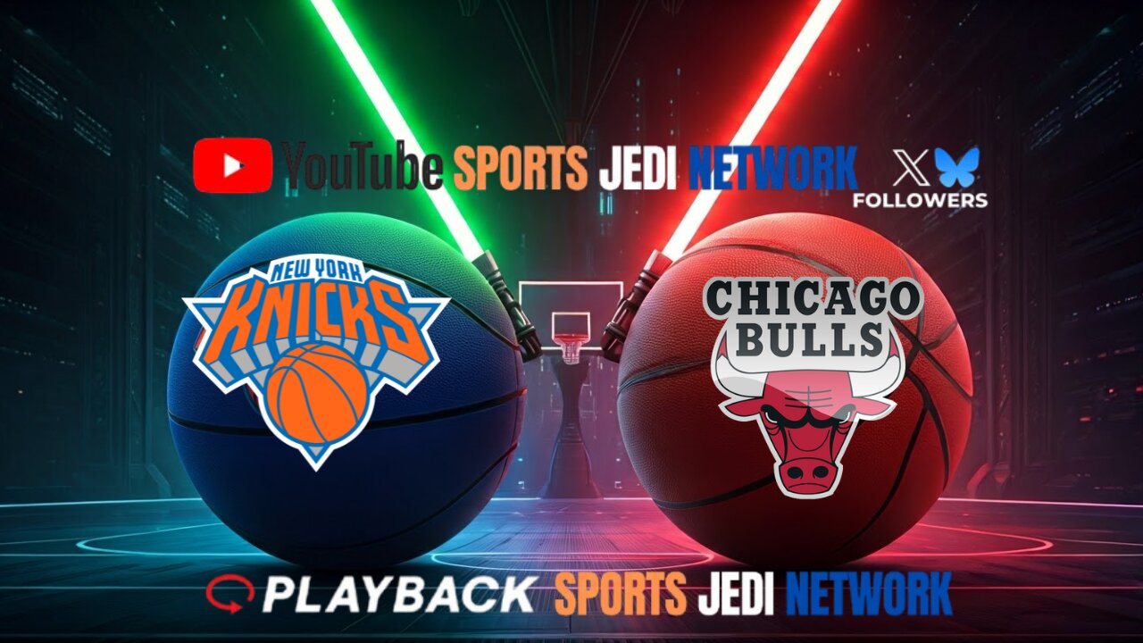 🏀 New York Knicks at Chicago Bulls COME WATCH ALONG ON PLAYBACK APP with SPORTSJEDINETWORK