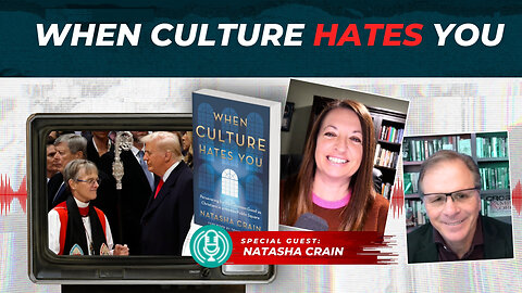 [PODCAST] When Culture Hates You with @NatashaCrainAuthor ​