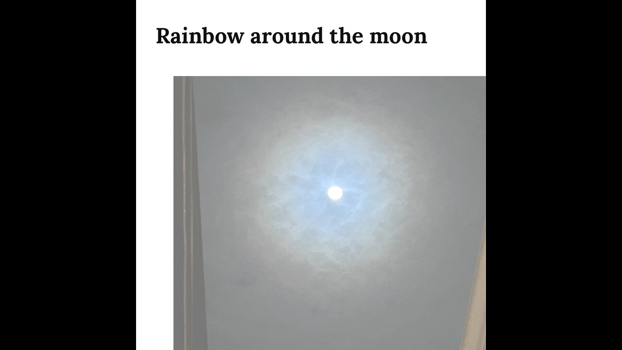 Rainbow around the moon