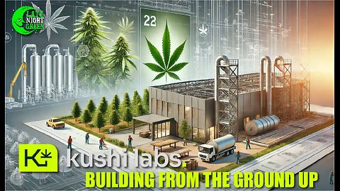 Kushi Labs - Building From the Ground Up