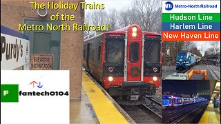 The Holiday Trains of the Metro North Railroad during the 2024 Holiday season!