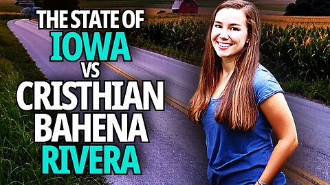 Part 3: The State of Iowa vs Cristhian Bahena Rivera | The Murder of Mollie Tibbetts