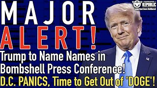 Major ALERT! Trump To Name Names In Bombshell Press Conference! Dc In Panic.