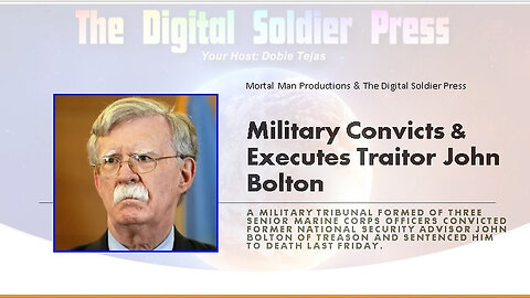 Military Convicts and Executes Traitor John Bolton