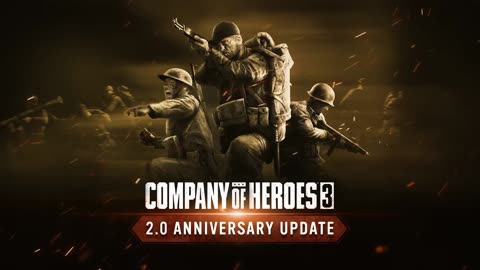 Company of Heroes 3 - Official 2.0 Anniversary Update Overview Trailer