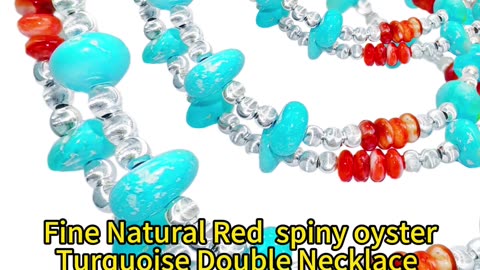 修正----GN-20250102-01 Fine Natural Red spiny oyster Turquoise Double Necklace High Quality Turquoise