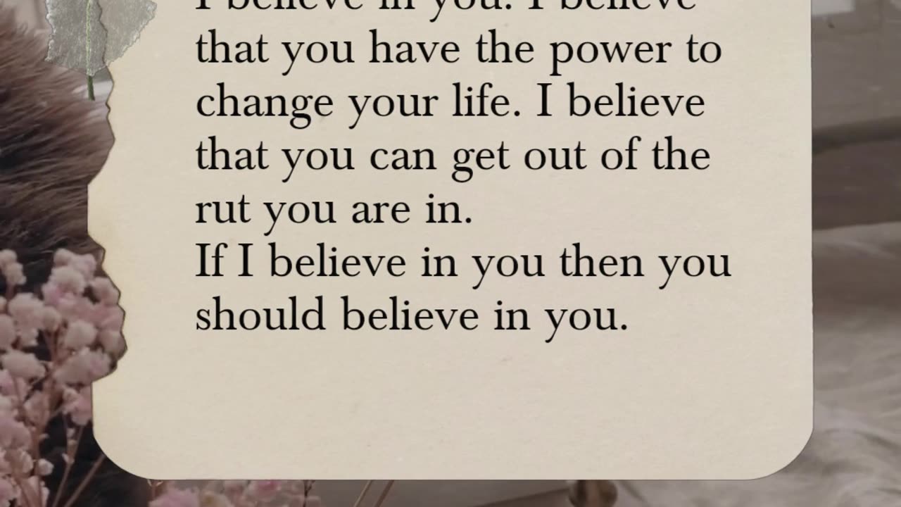 Believe in you