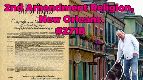 2nd Amendment Religion, New Orleans #271B - Bill Cooper