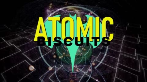 Atomic Biscuits w/BACFA "Anew Again"