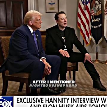 President TRUMP & Elon MUSK Sit Down With Sean HANNITY