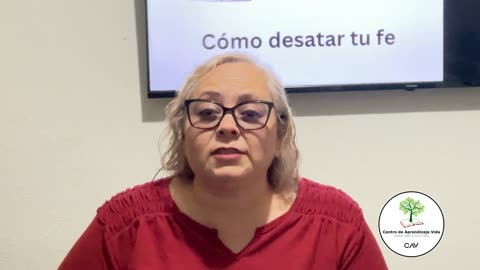 Lección 6 Cómo desatar su Fe