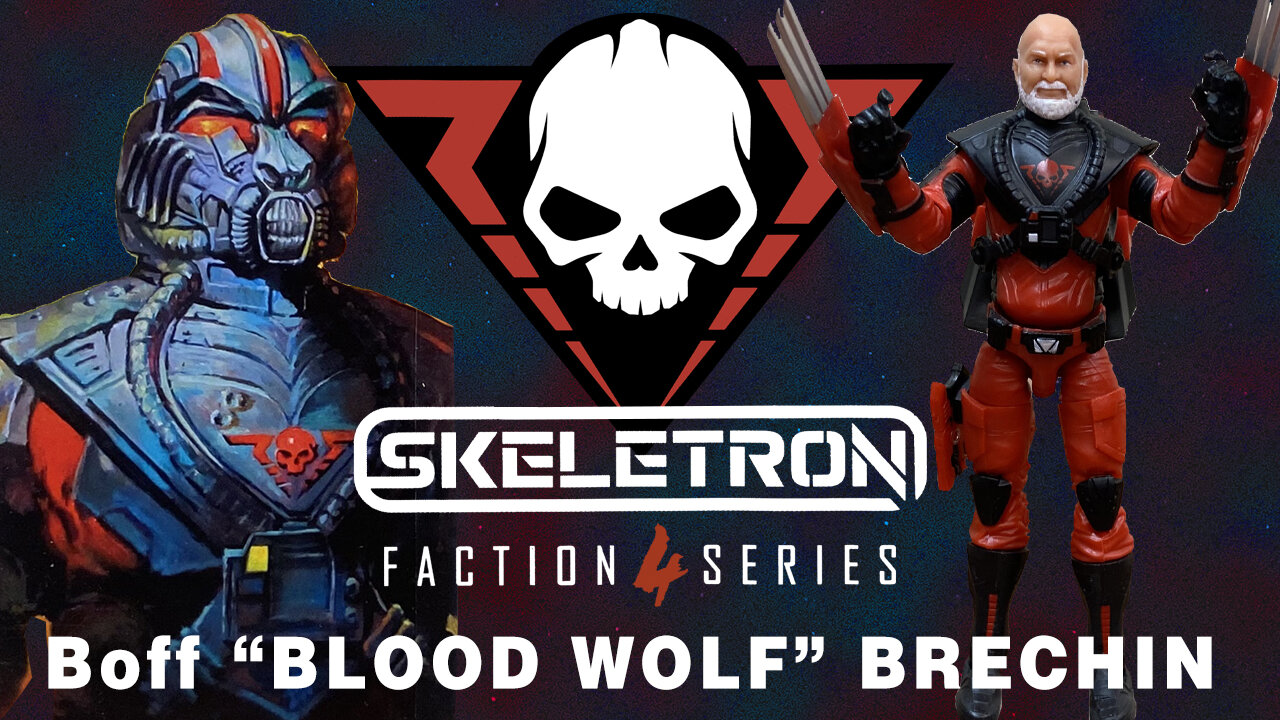 Boff "Blood Wolf" Brechin - Skeletron - Unboxing & Review