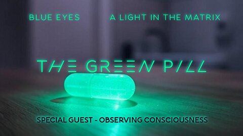 The Green Pill - The Power Of Words And Thoughts. Special Guest: O.C - Episode 5