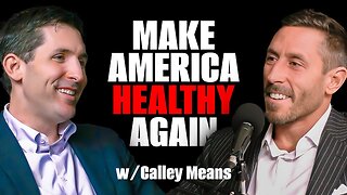 How Chronic Disease Became Profitable (feat. Calley Means)