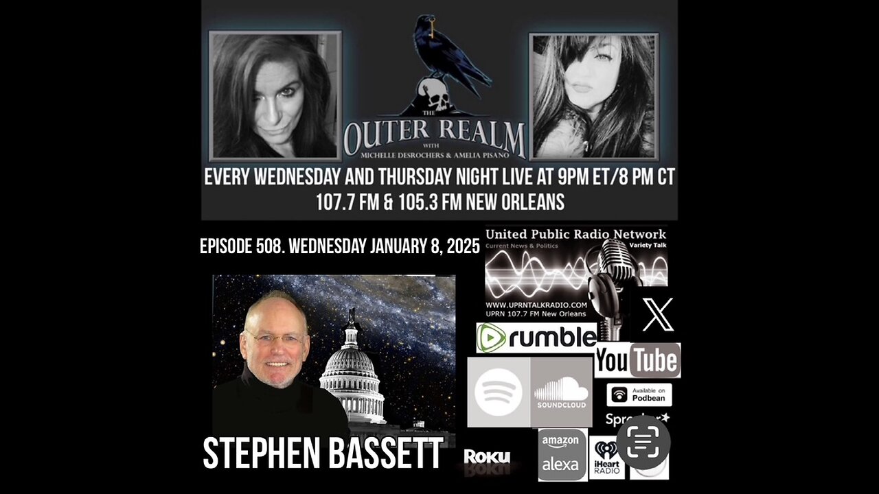 The Outer Realm -Executive Director of Paradigm Research Group- Stephen Bassett