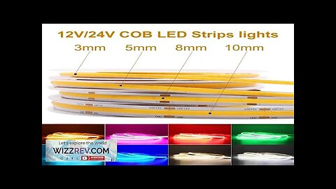 COB LED Strip Light 12V 24V 3mm 5mm 8mm 10mm PCB LED Review