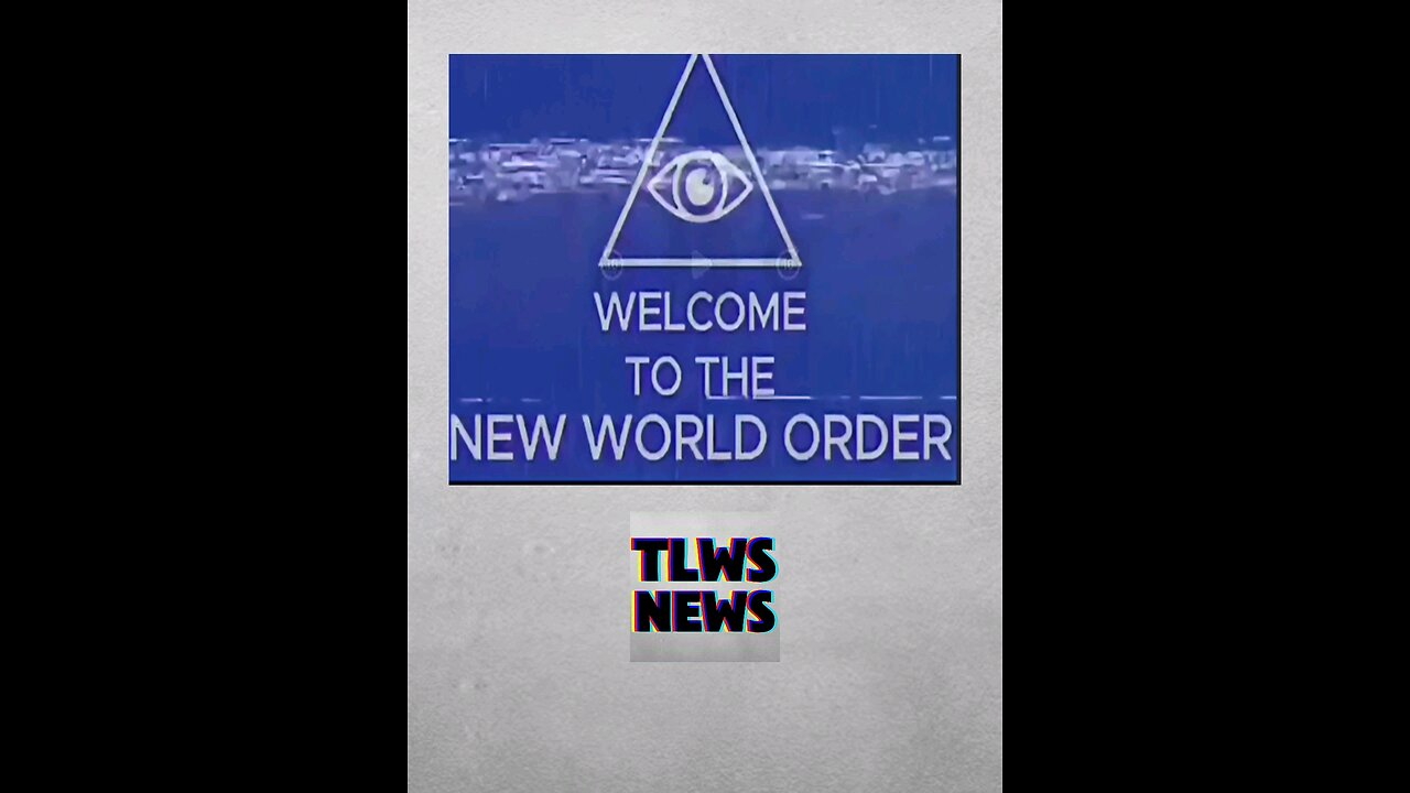 Welcome to the NEW WORLD ORDER