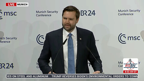 WATCH: Vice President JD Vance Addresses the Munich Security Conference - 2/14/25