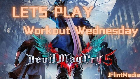 Workout Wednesday Devil May Cry 5