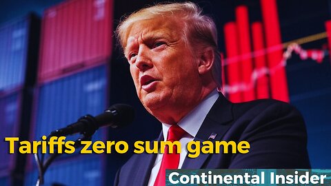 Tariffs zero sum game 