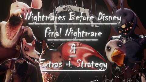 Nightmares Before Disney (Version 1.1.6): Final Nightmare (fr/en)