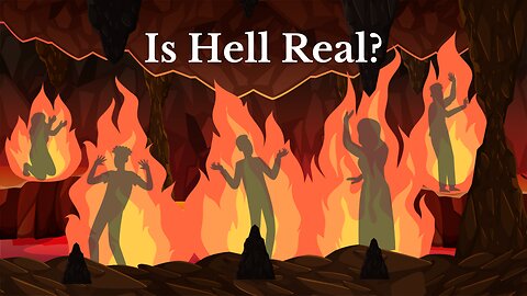 Is Hell Real?