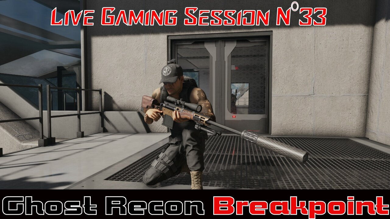 ☠️Ghost Recon®☠️ 💥Breakpoint💥 👾Live Gaming Session👾 N°33