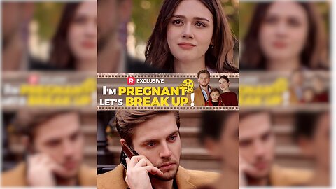 I'm Pregnant, Let's Break Up! - Episode 13