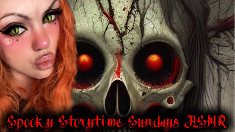 Spooky Story Time Sundays ASMR The Bone Fairy