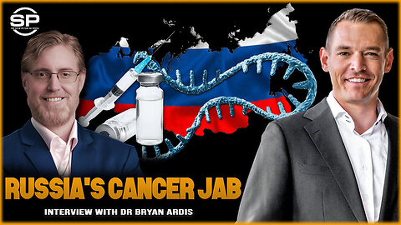 Stew Peters - Russia announces Sketchy New FREE mRNA Jab to Prevent CANCER