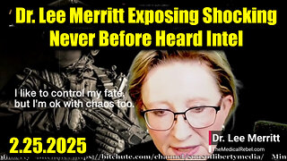 Dr. Lee Merritt Exposing Shocking, Never Before Heard Intel