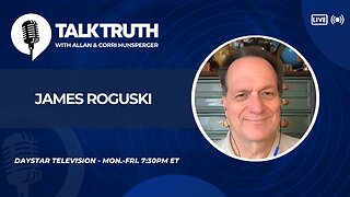 Talk Truth 02.17.25 - James Roguski