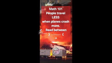 Math 101 People travel less when planes crash more. #PlaneCrash